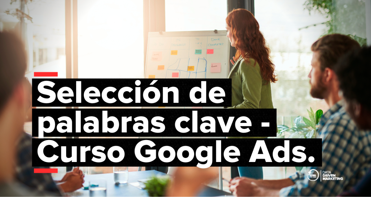 Selección de Palabras Clave Curso Google Ads