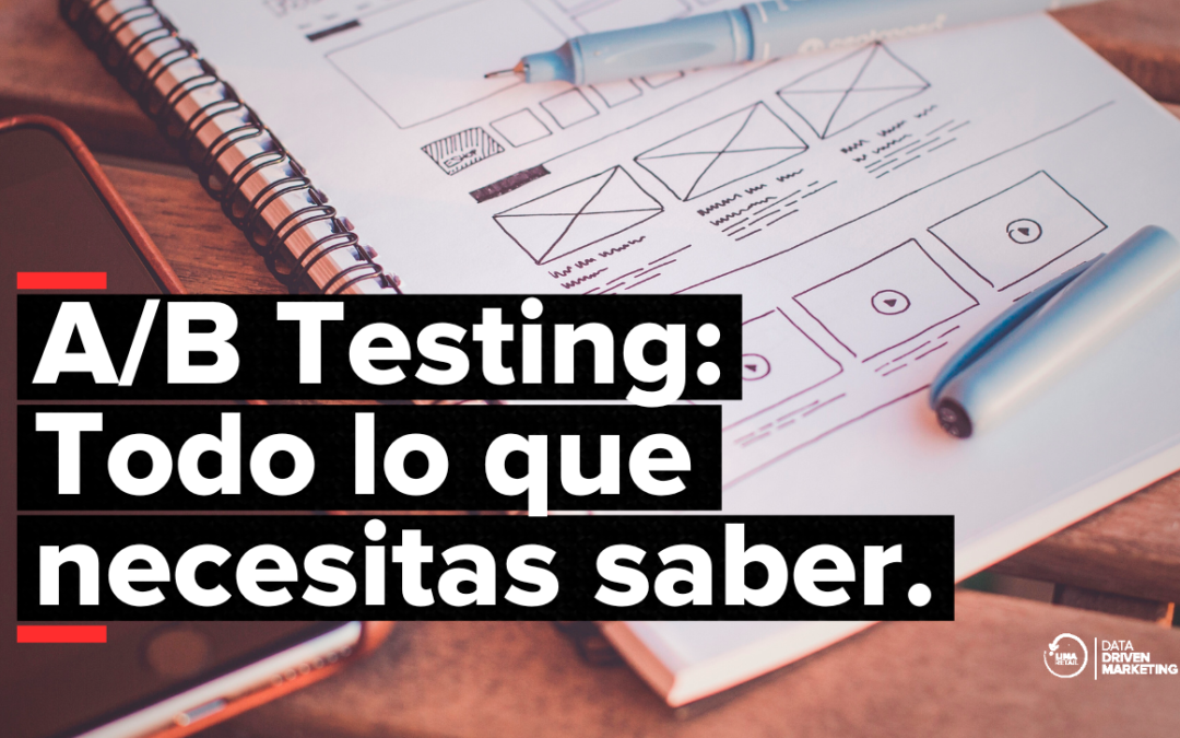 Optimiza tu Landing Page Pruebas A/B