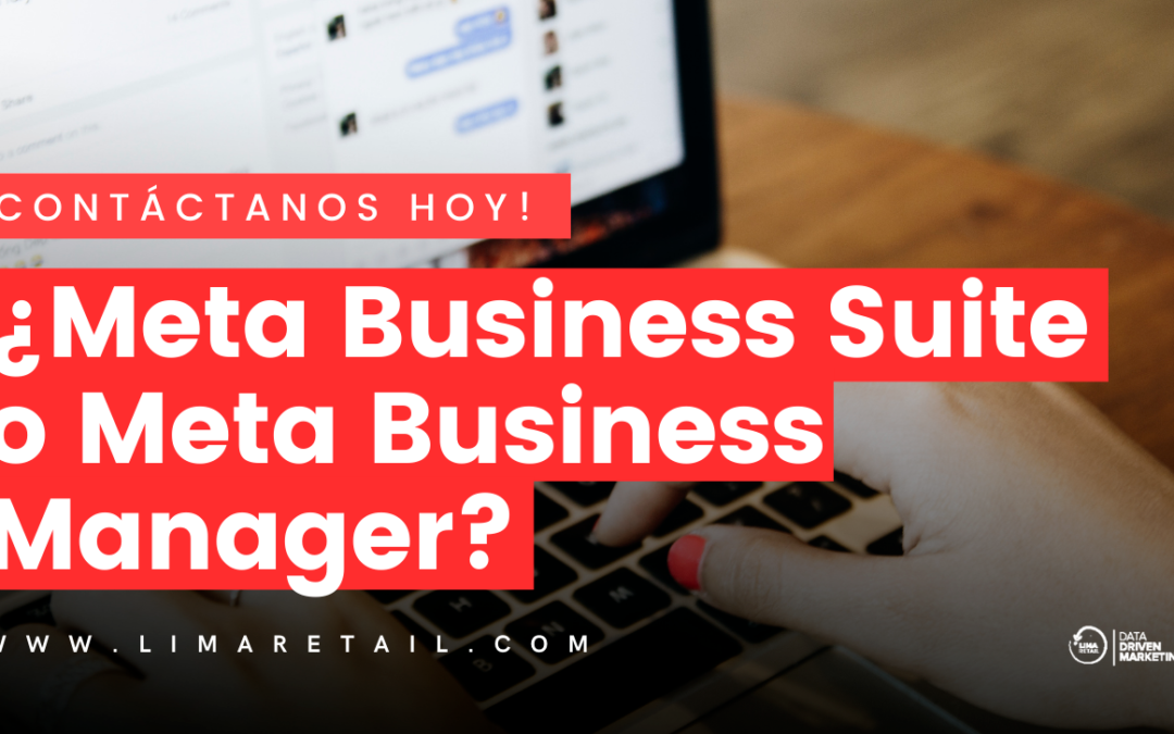 Diferencia entre Business Suite y Meta Business Manager
