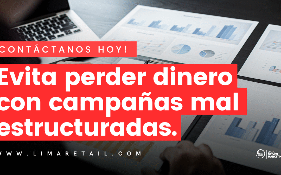 Evita perder dinero con campañas mal estructuradas